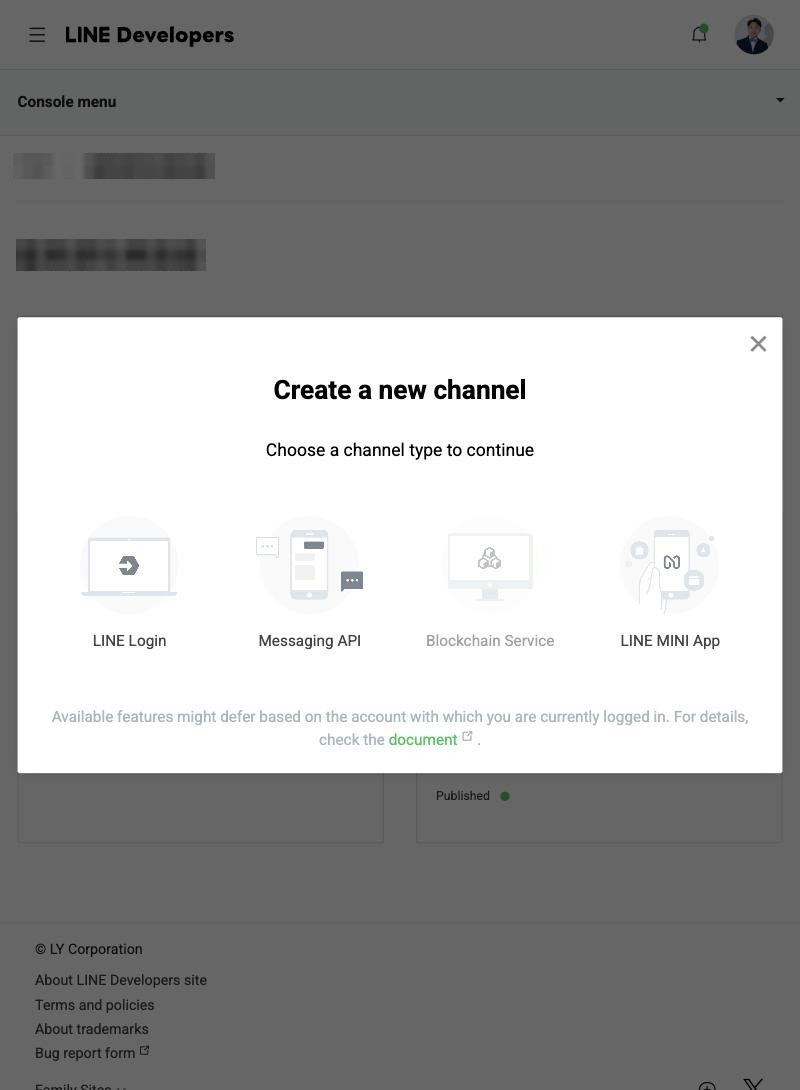 Create a new channel：LINE Login、Messaging API、Blockchain Service、LINE MINI App